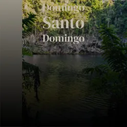 Domingo Santo Domingo