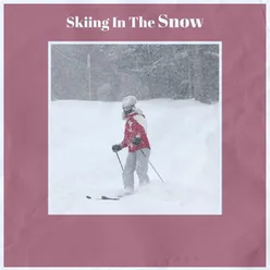 Skiing In The Snow