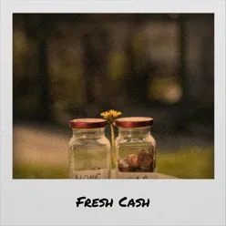 Fresh Cash