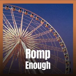 Romp Enough