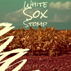 White Sox Stomp