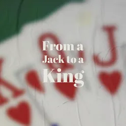 From a Jack to a King