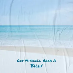 Guy Mitchell Rock A Billy