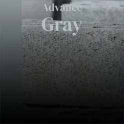 Advance Gray