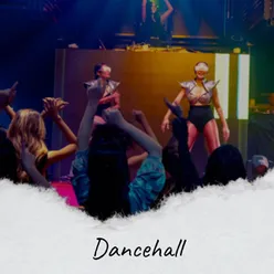 Dancehall