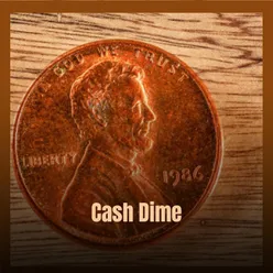 Cash Dime