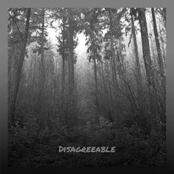 Disagreeable