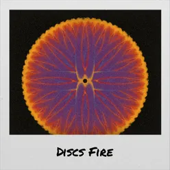 Discs Fire