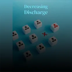 Decreasing Discharge