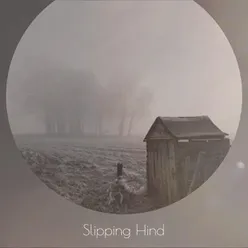 Slipping Hind