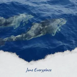 June Everyplace