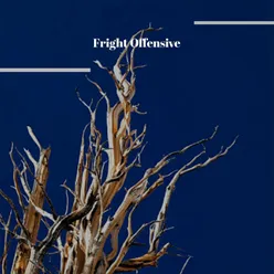 Fright Offensive