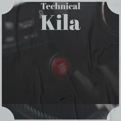 Technical Kila