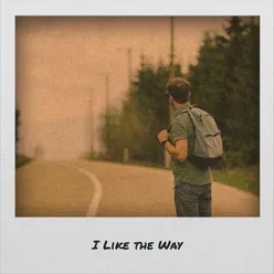 I Like the Way
