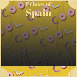 Echoes of Spain