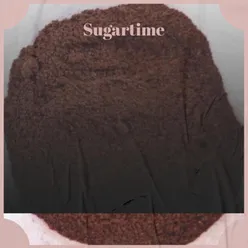 Sugartime