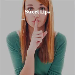 Sweet Lips