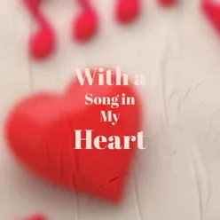 With a Song in My Heart