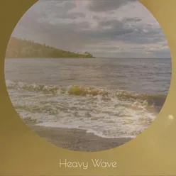 Heavy Wave