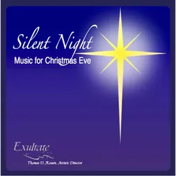 Silent Night: Music for Christmas Eve