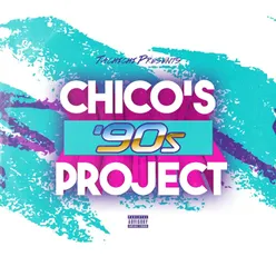 Chico's '90s Project