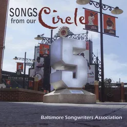 Songs From Our Circle 5 - The Baltimore Songwriters Association