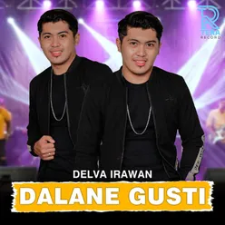 Dalane Gusti (Dangdut Koplo)