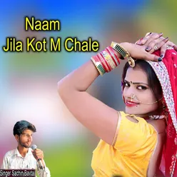 Naam Jila Kot M Chale