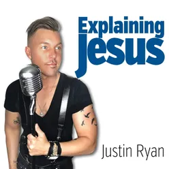 Explaining Jesus