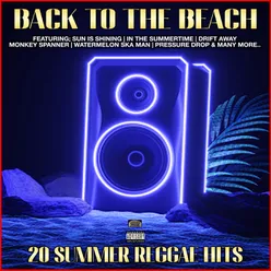 Back To The Beach 20 Summer Reggae Hits