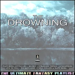 The Drowning The Ultimate Fantasy Playlist