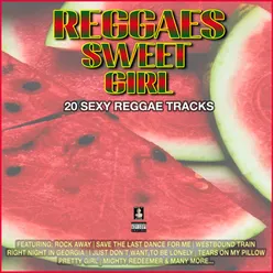 Reggae Sweet Girl 20 Sexy Reggae Favourites