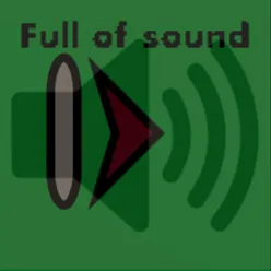 Full of Sound