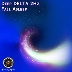 Deep Delta 2Hz Fall Asleep