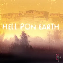 Hell Pon Earth (Clean)