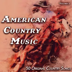 American Country Music , Vol.2 - 50 Original Country Songs
