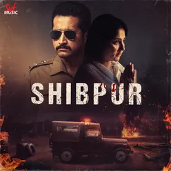 Shibpur (Original Motion Picture Soundtrack)