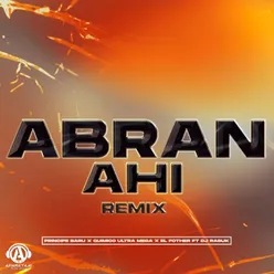 Abran Ahi (Remix)