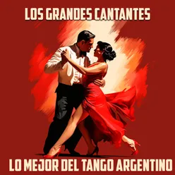 Los Grandes Cantantes, Lo Mejor del Tango Argentino