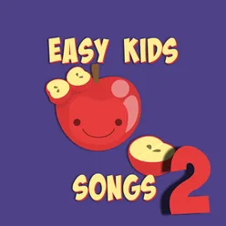 Easy Kids Songs 2