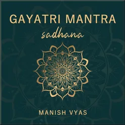 Gayatri Mantra for Pranayam