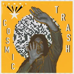 Cosmic Trash