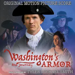 Washington's Armor: The Journey (Original Motion Picture Score)