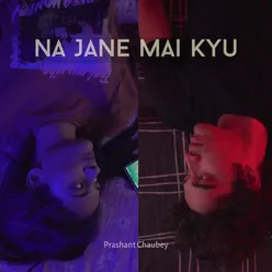 Na Jane Mai Kyu