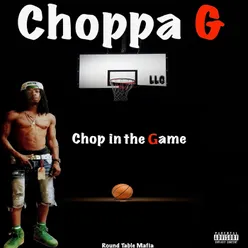 Chop in the Game