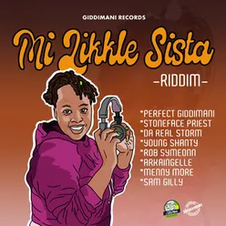 Mi Likkle Sista Riddim