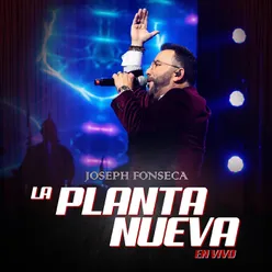 La Planta Nueva ( En Vivo)