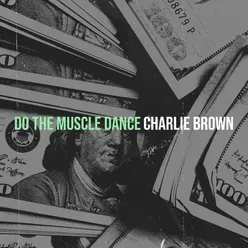 Do the Muscle Dance