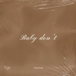 Baby Don't