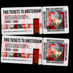 Two Tickets to Amsterdam